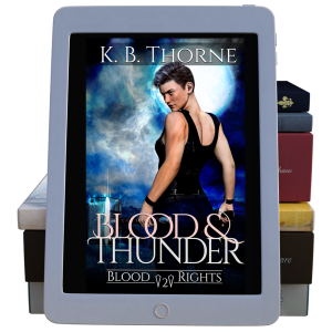 Blood & Thunder (Blood Rights #2)