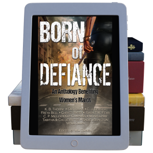 Born of Defiance